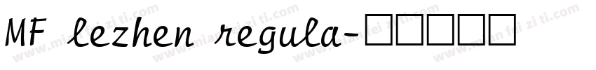 MF lezhen regula字体转换